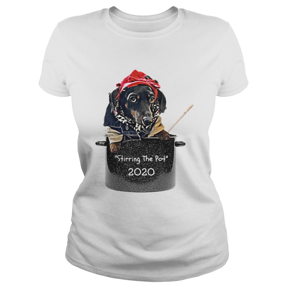 Dog Stirring The Pot 2020 Classic Ladies