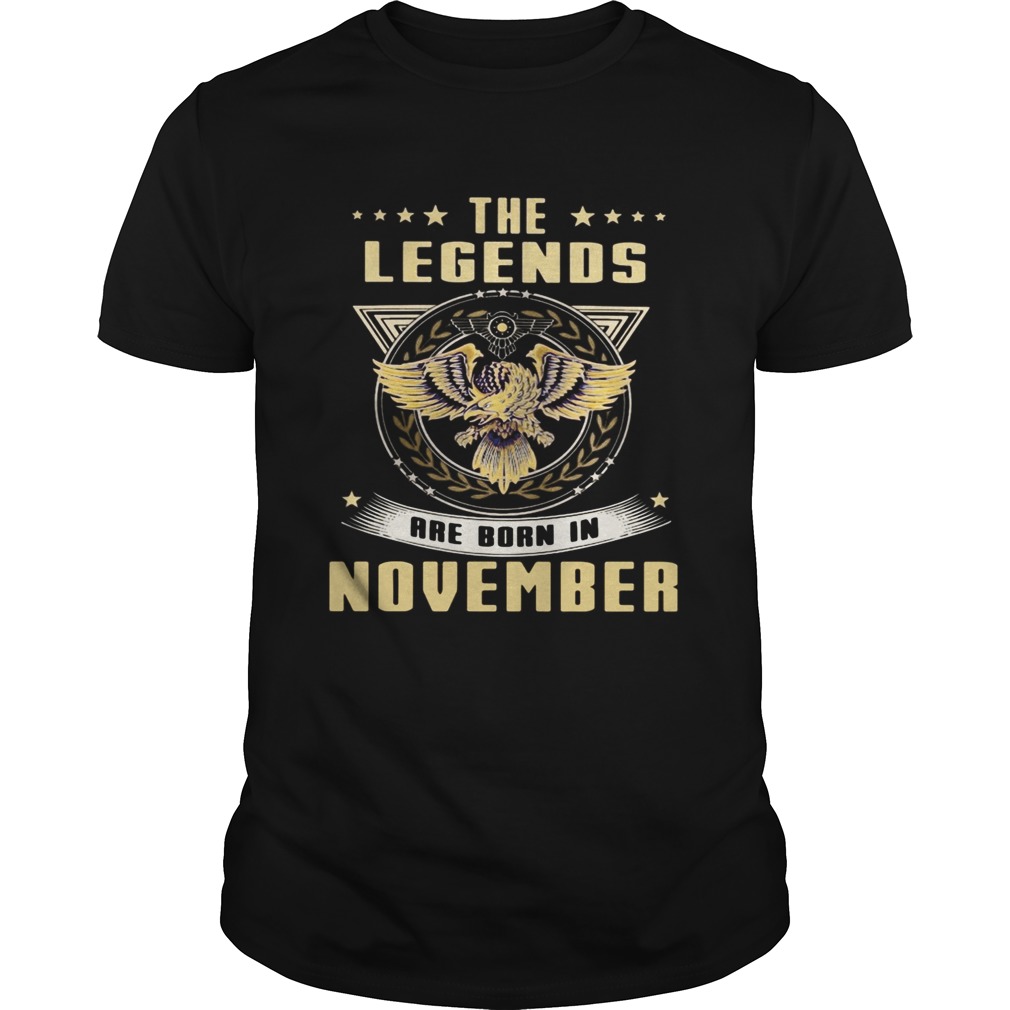 Eagles the legends are born in november shirt