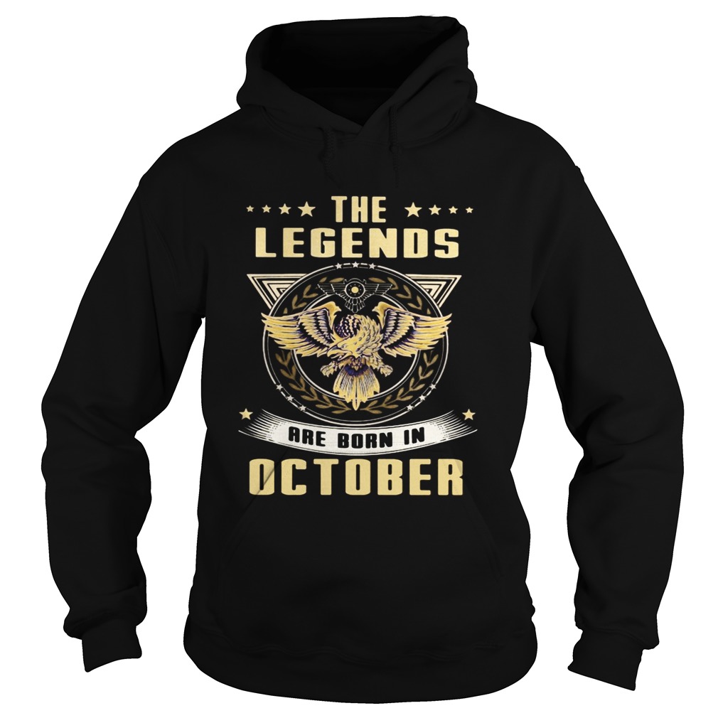 Eagles the legends are born in october Hoodie