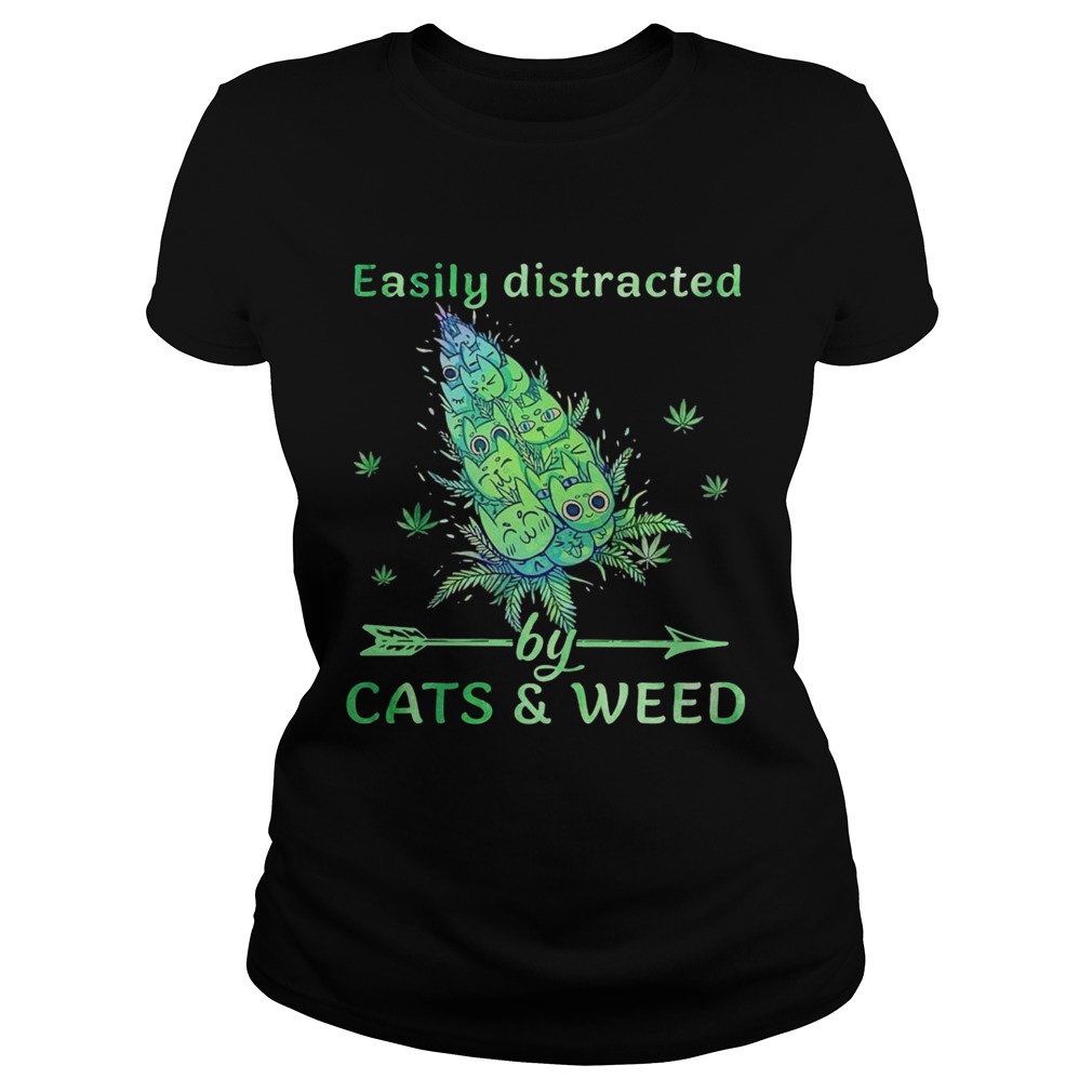 Easily Distracted By Cats And Weeds Classic Ladies
