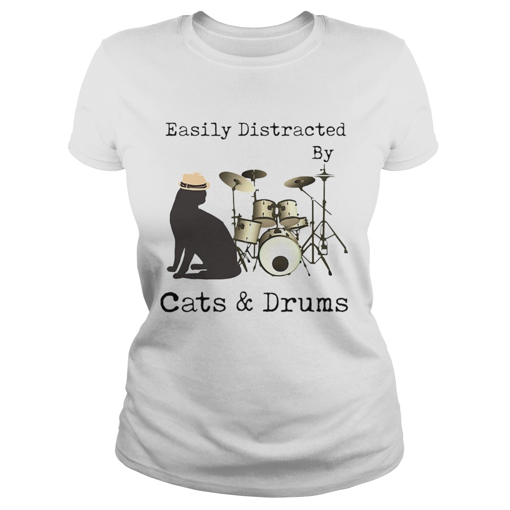 Easily Distracted By Cats and Drums Classic Ladies