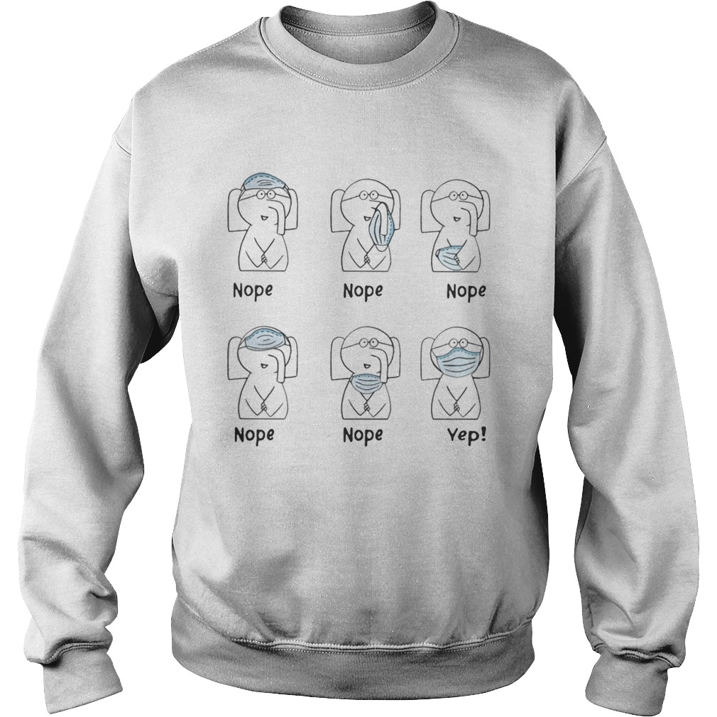 Elephant Right Way To Wear A Mask Sweatshirt