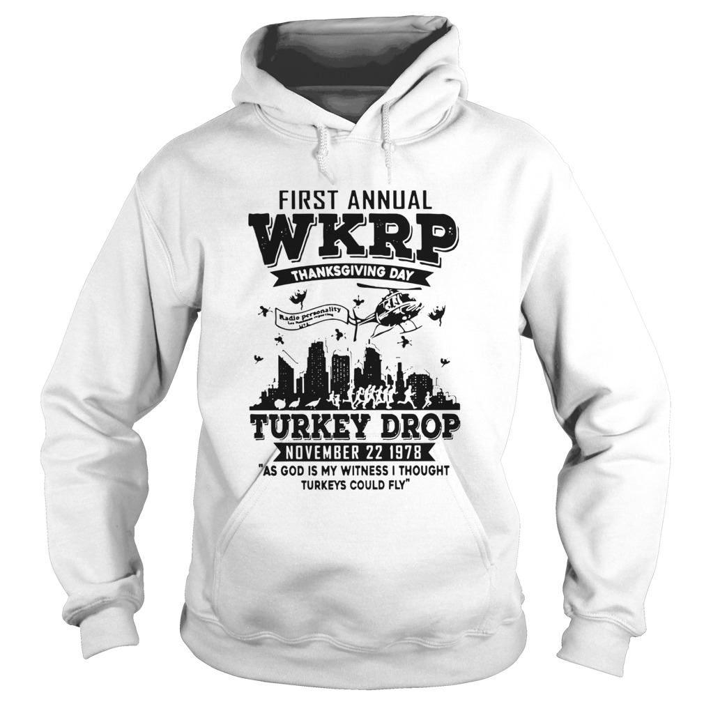 First Annual Wkrp Thanksgiving Day Turkey Drop November 22 1978 Hoodie