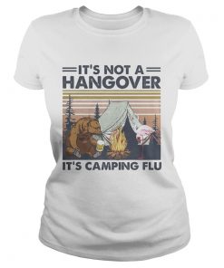 Flamingo and bear its not a hangover its camping flu vintage retro  Classic Ladies