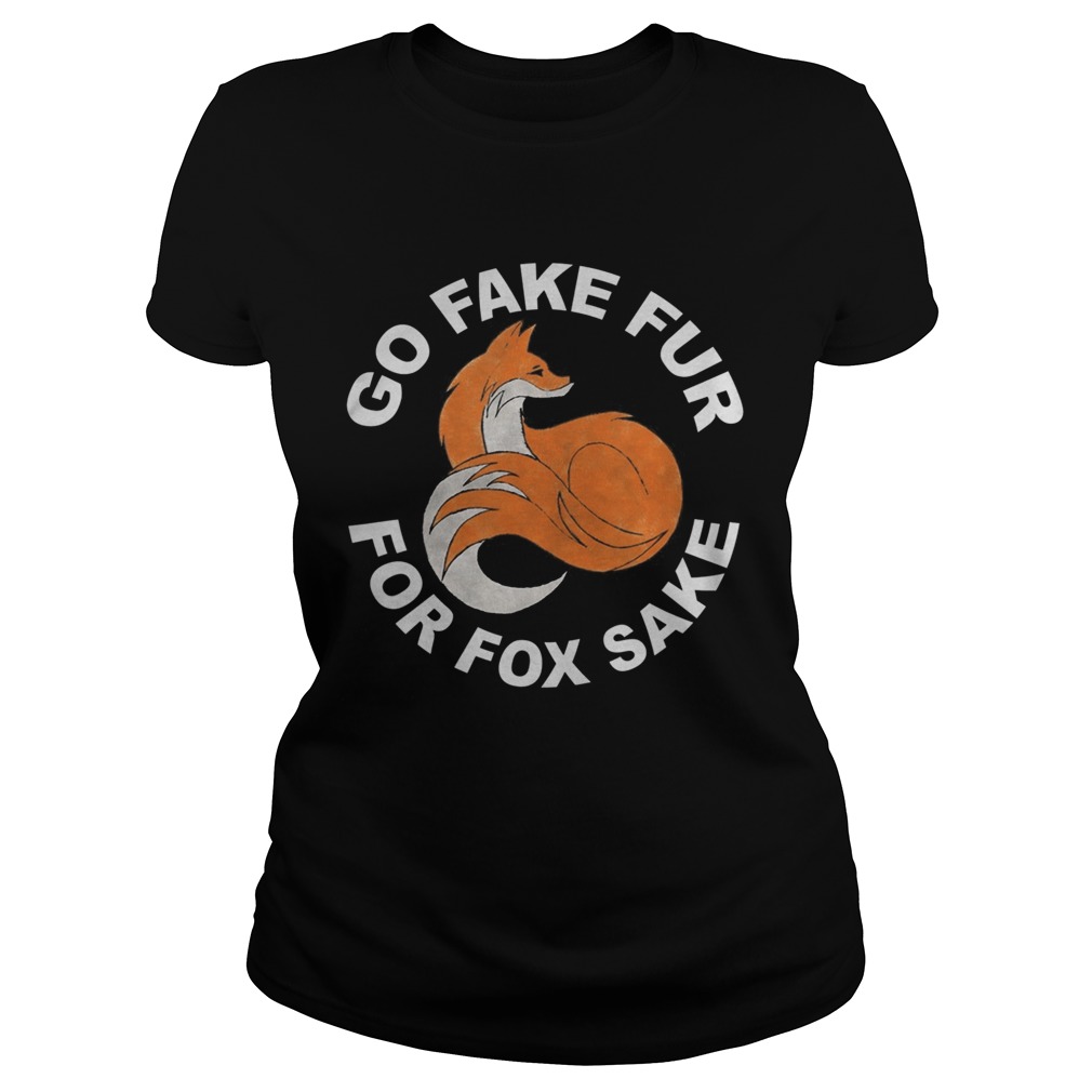 GO FAKE FUR FOR FOX SAKE Classic Ladies