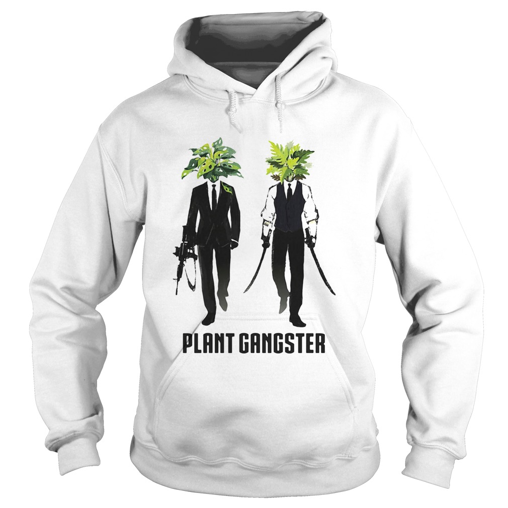 Gardening Plant Gangster Hoodie