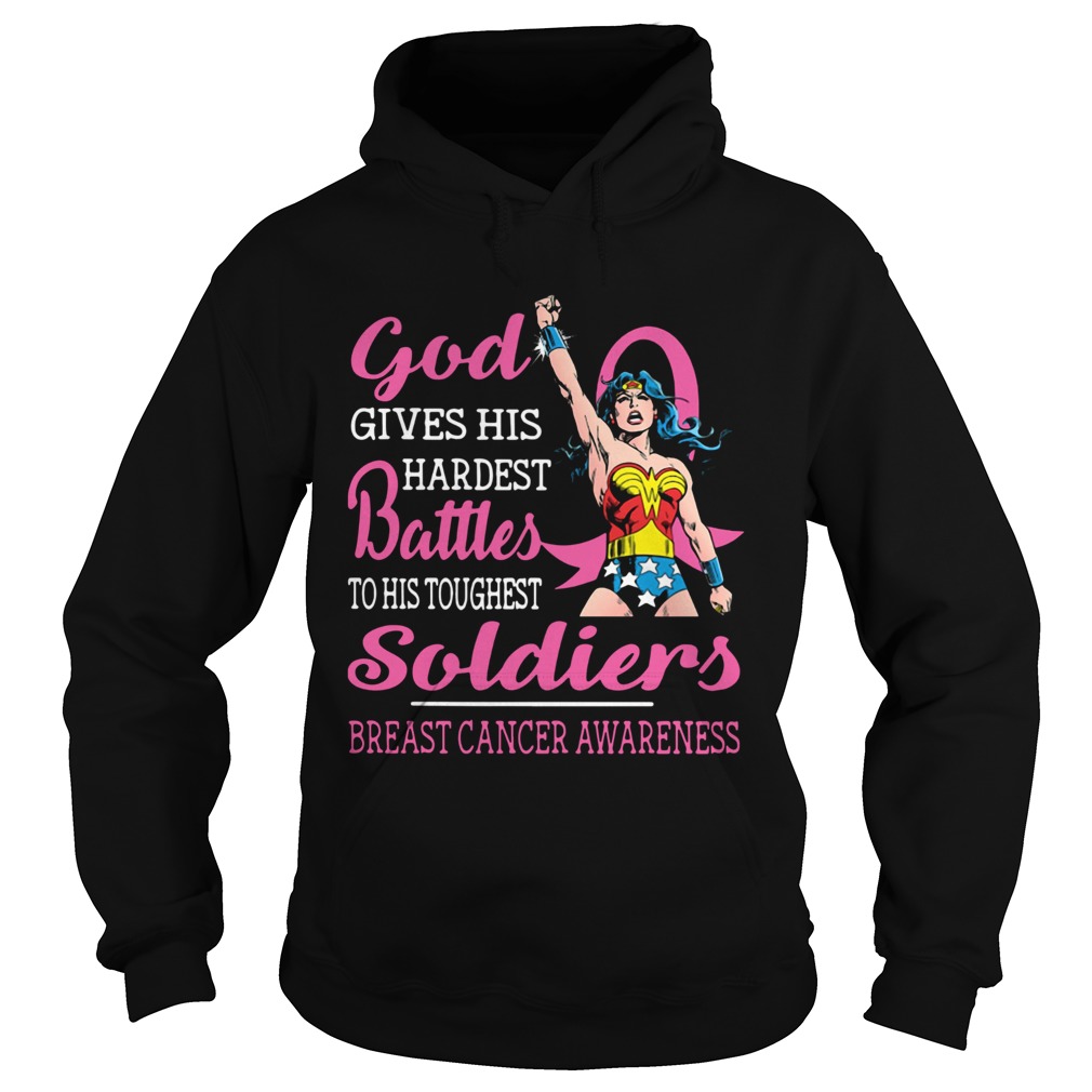 God Gives His Hardest Battles To His Toughest Soldiers Breast Cancer Awareness Hoodie
