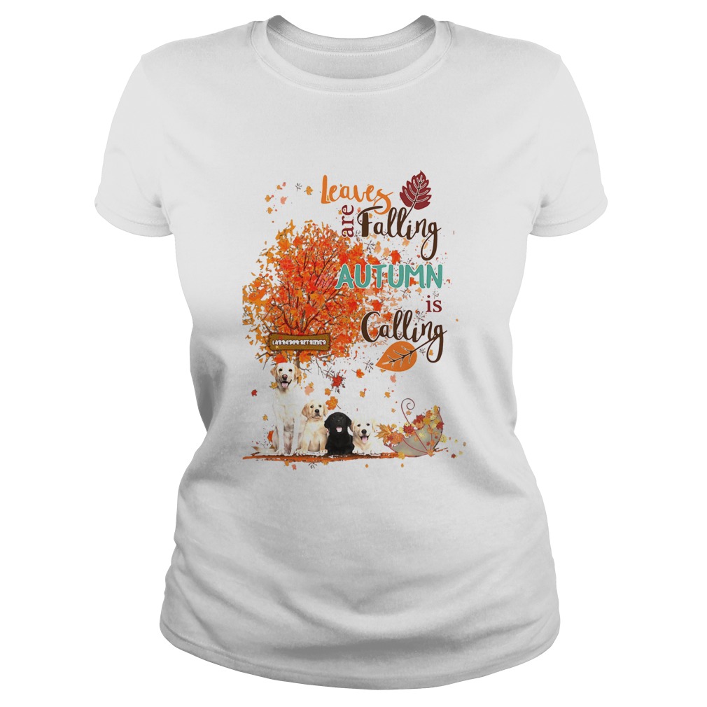 Golden retriever leaves are falling autumn is calling Classic Ladies