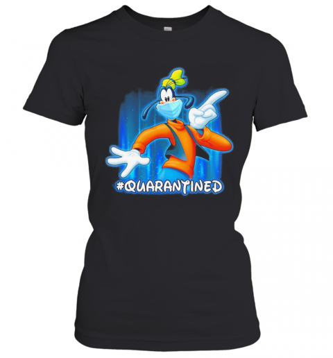 Goofy Quarantined Covid 19 Disney T-Shirt Classic Women's T-shirt
