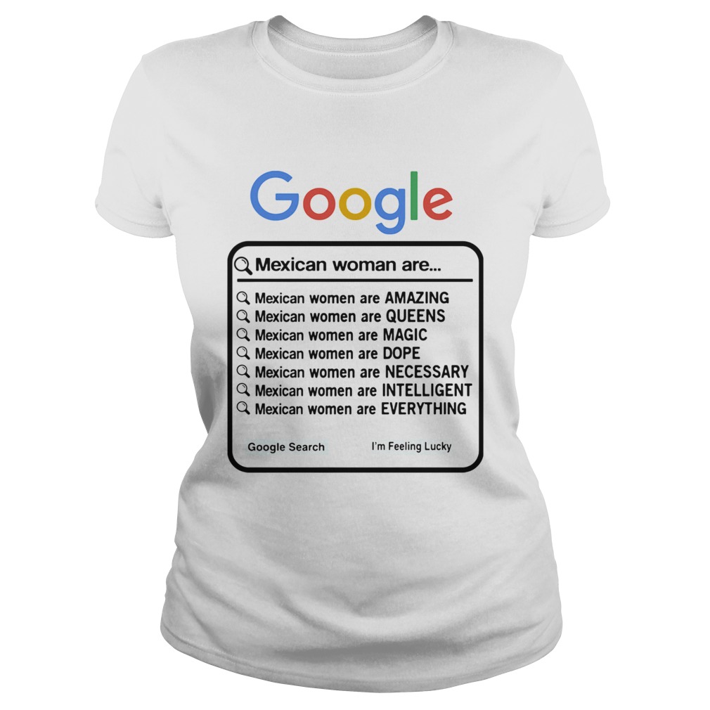 Google Mexican Woman Are Amazing Queens Magic Dope Necessary Intelligent Everything Classic Ladies