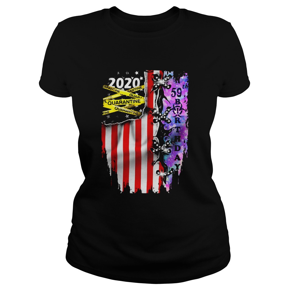 Grateful 59 Birthday 2020 Quarantine American Flag Classic Ladies