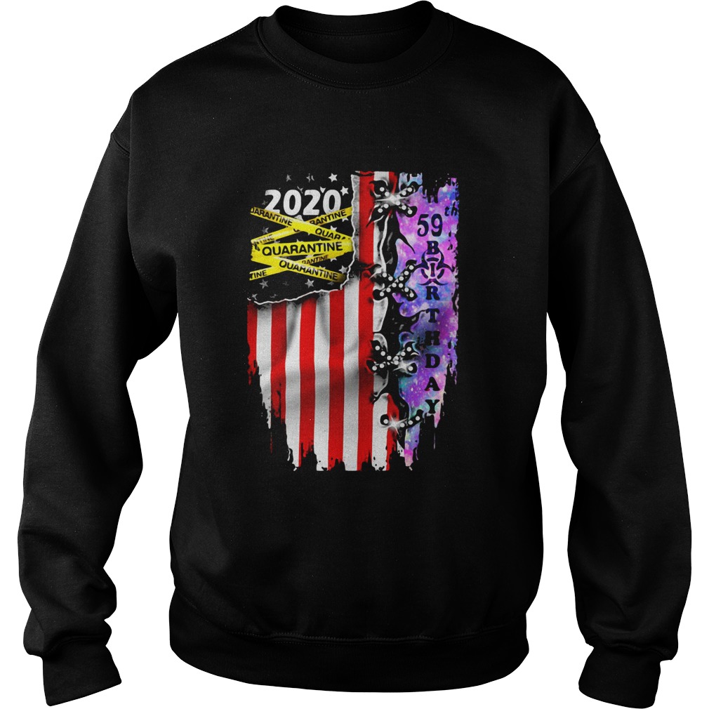 Grateful 59 Birthday 2020 Quarantine American Flag Sweatshirt