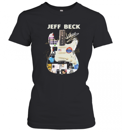 Guitar Jeff Beck Band Members Signatures T-Shirt Classic Women's T-shirt