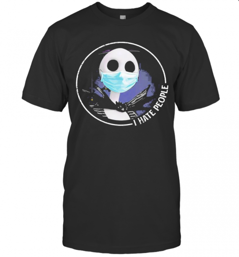 Halloween Jack Skellington Mask I Hate People T-Shirt