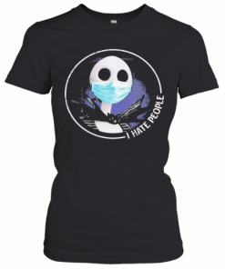Halloween Jack Skellington Mask I Hate People T-Shirt Classic Women's T-shirt