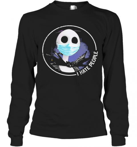 Halloween Jack Skellington Mask I Hate People T-Shirt Long Sleeved T-shirt 