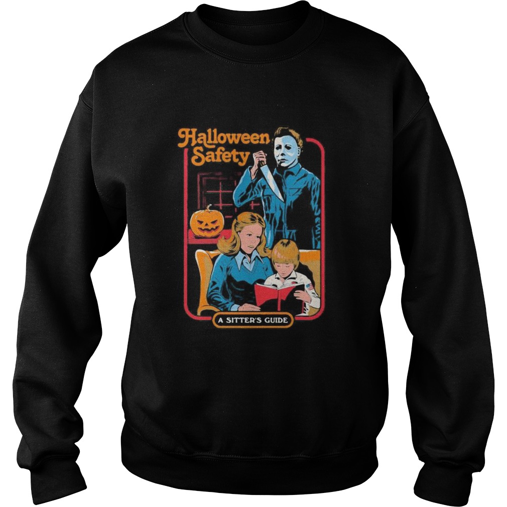 Halloween michael myers safety a sisters guide Sweatshirt