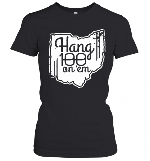 Hang 100 On Em 2020 T-Shirt Classic Women's T-shirt