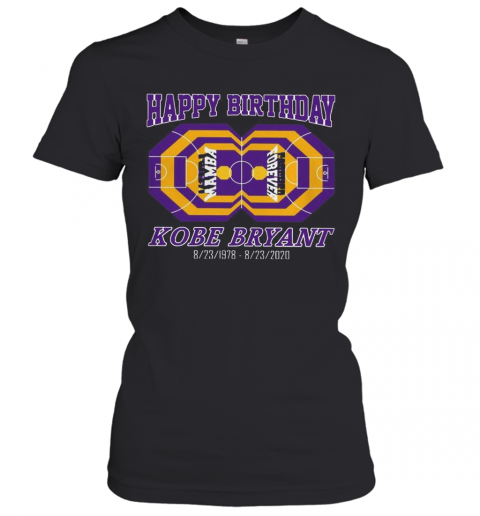Happy Birthday Kobe Bryant 1978 2020 T-Shirt Classic Women's T-shirt