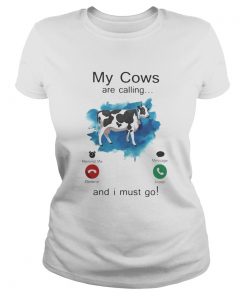 Holstein My Cows are calling and i must go  Classic Ladies