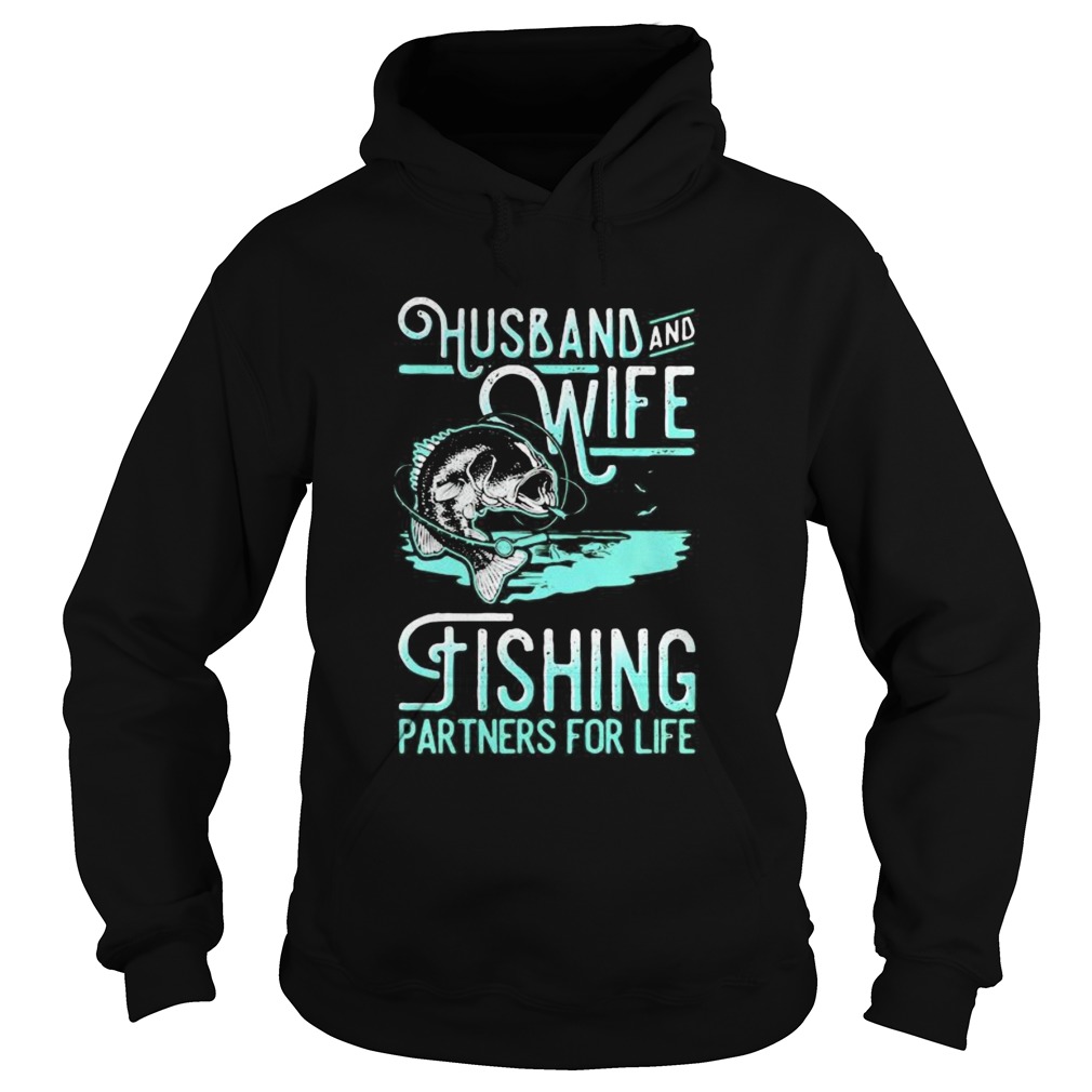 Husband and wife fishing partners for life black Hoodie