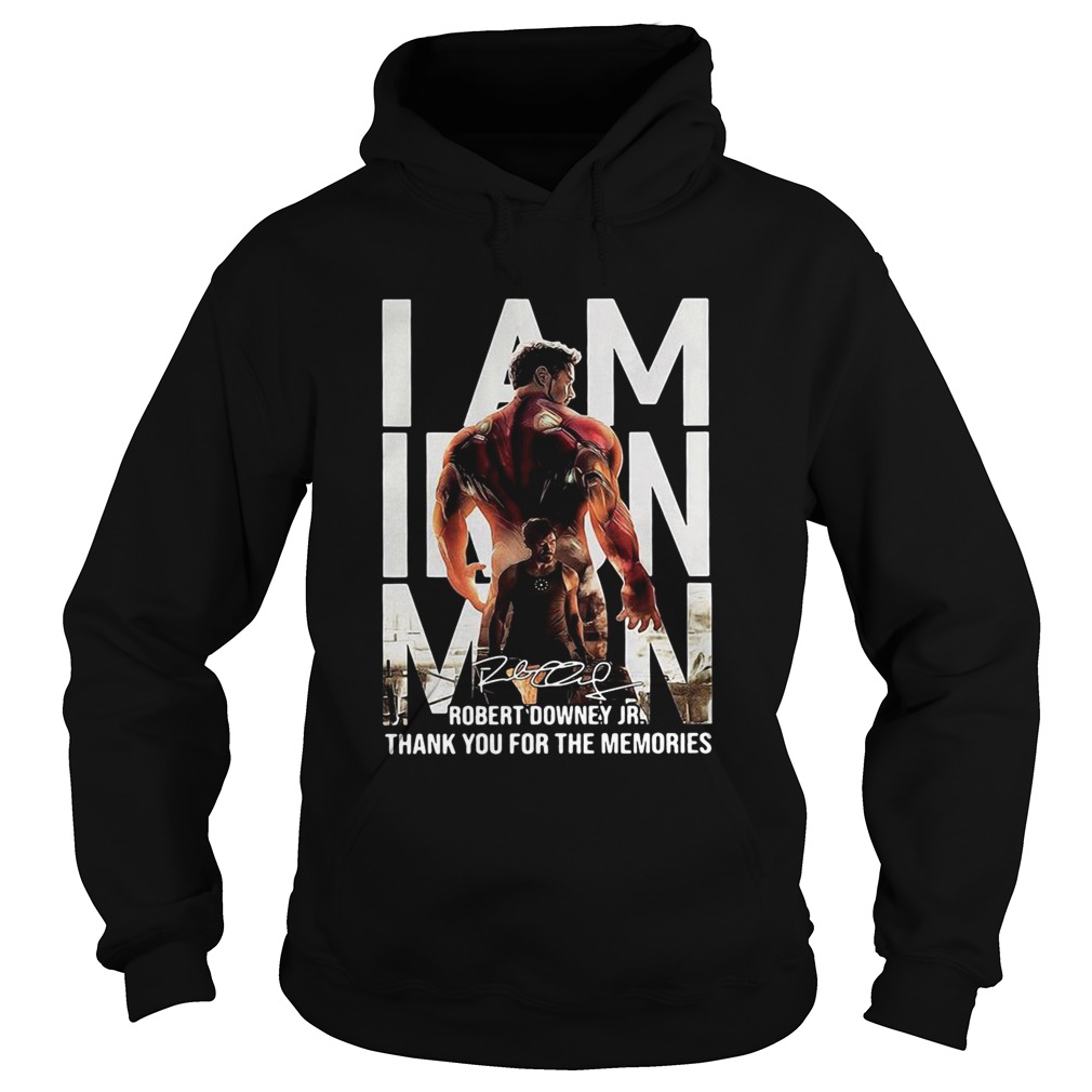 I Am Iron Man Robert Downey Jr Thank You For The Memories Signature Hoodie