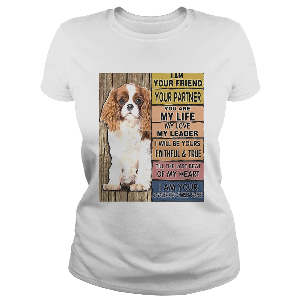 I Am Your Friend Your Partner You Are My Life My Love My Leader I Will Be Yours Faithful Classic Ladies