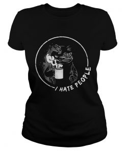 I Hate People Cat Drink Tea  Classic Ladies