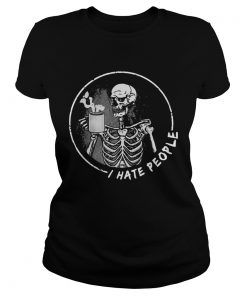 I Hate People Skull Drink Tea  Classic Ladies