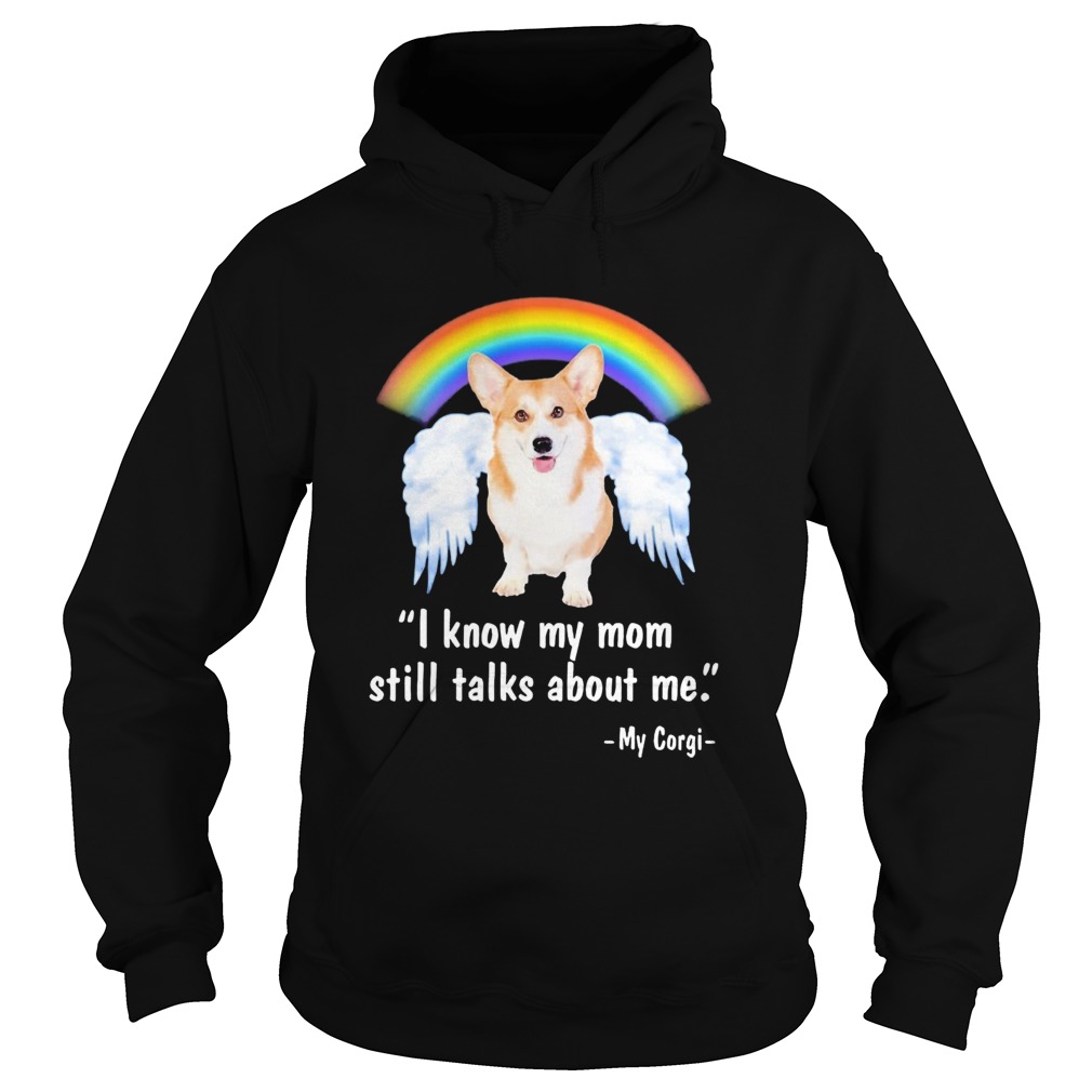 I Know My Mom Still Talks About Me Angel Hoodie