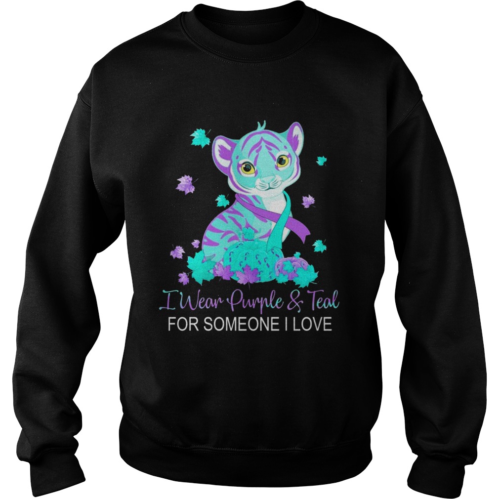 I Wear Purple And Teal For Someone I Love Sweatshirt