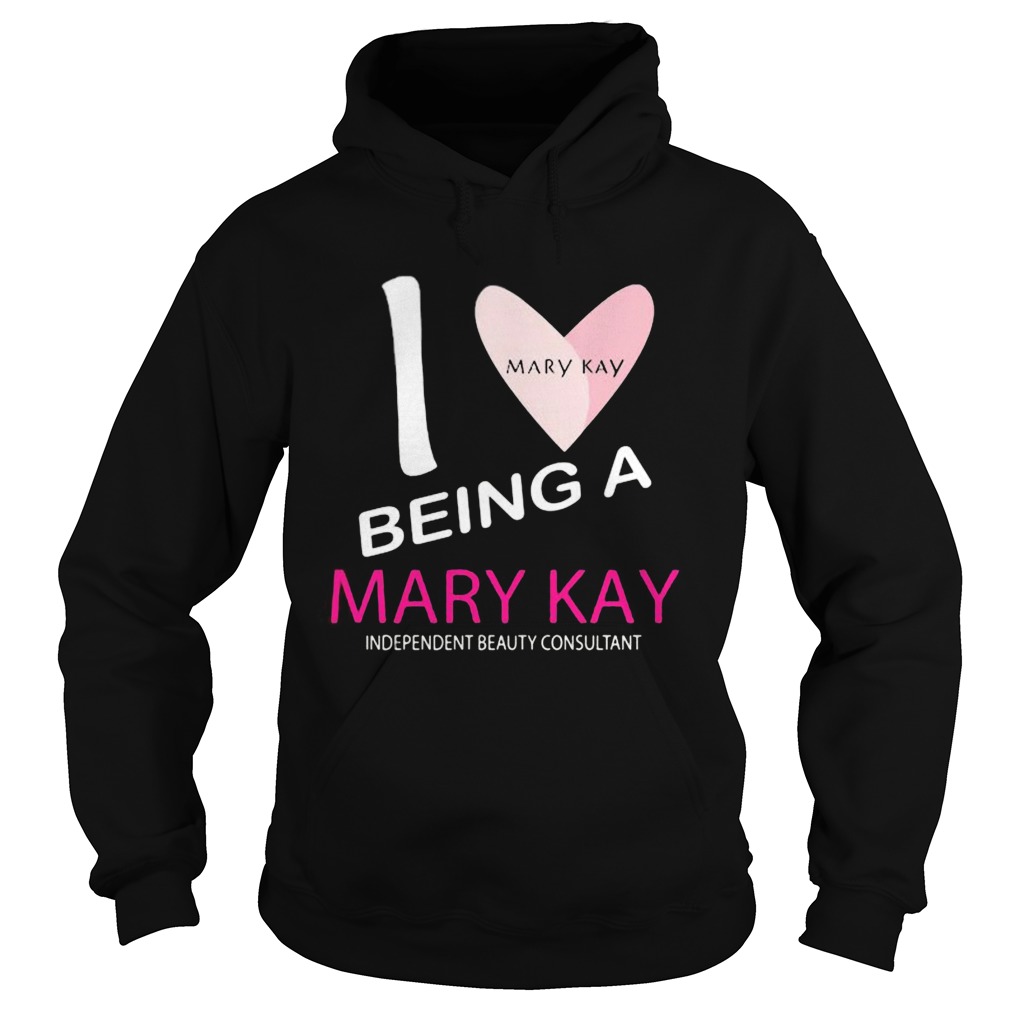 I being a mary kay independent beauty consultant Hoodie