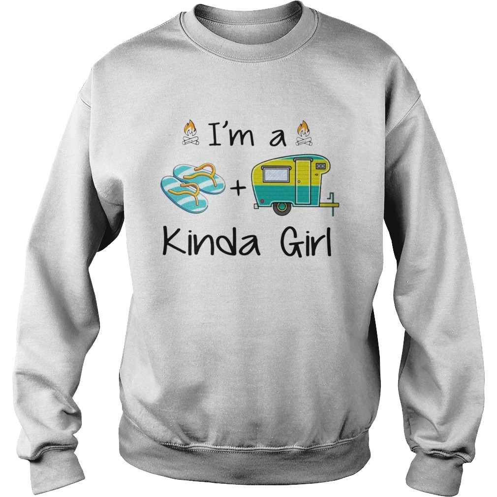 Im A Flip Flop And Camping Kinda Girl Sweatshirt