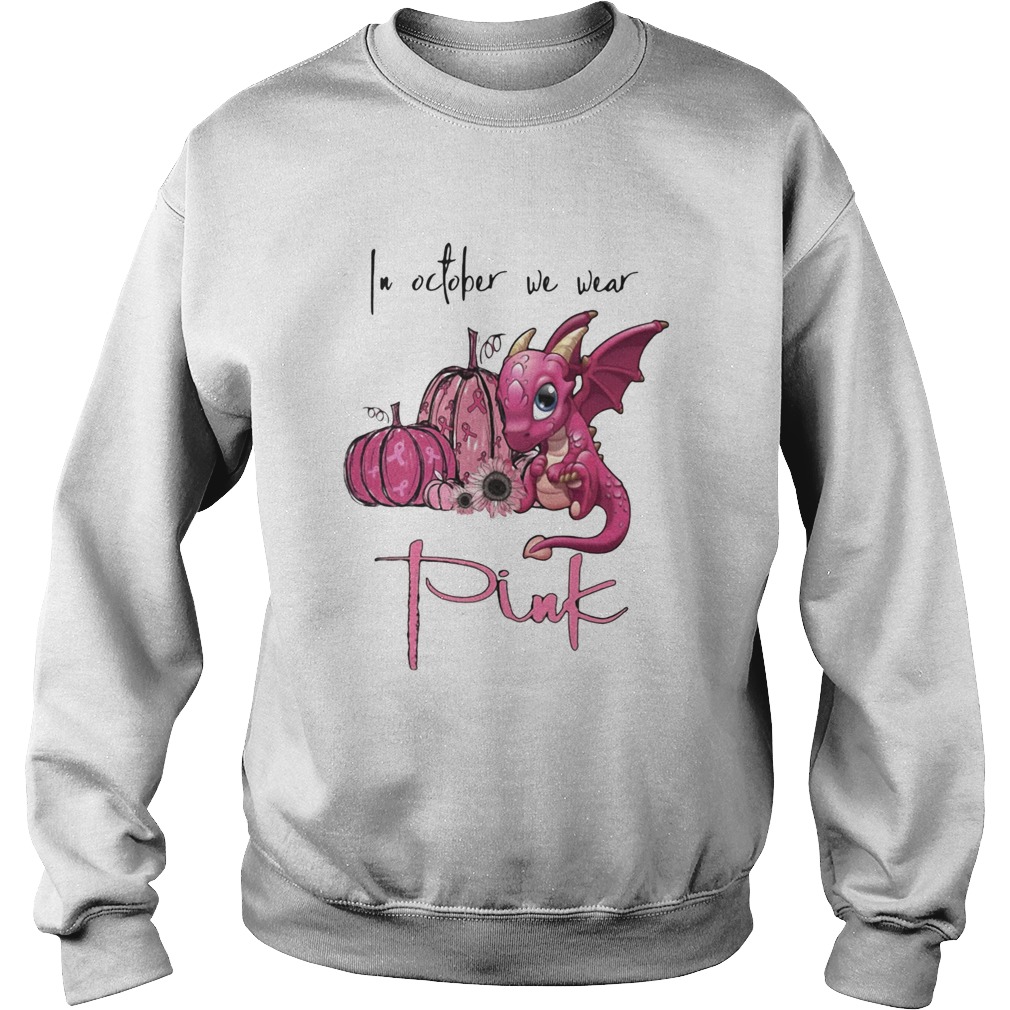 In October We Wear Pink Pumpkin Dragon Halloween Sweatshirt