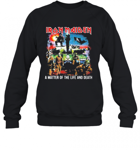 Iron Maiden Band Skeleton A Matter Of The Life And Death T-Shirt Unisex Sweatshirt