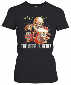 Iron Maiden Band Skeleton The Beer Is Here T-Shirt Classic Women's T-shirt