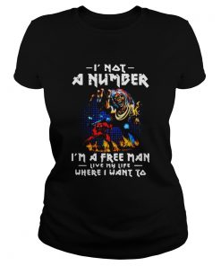 Iron Maiden I Not A Number Im A Free Man Live My Life Where I Want To Halloween  Classic Ladies