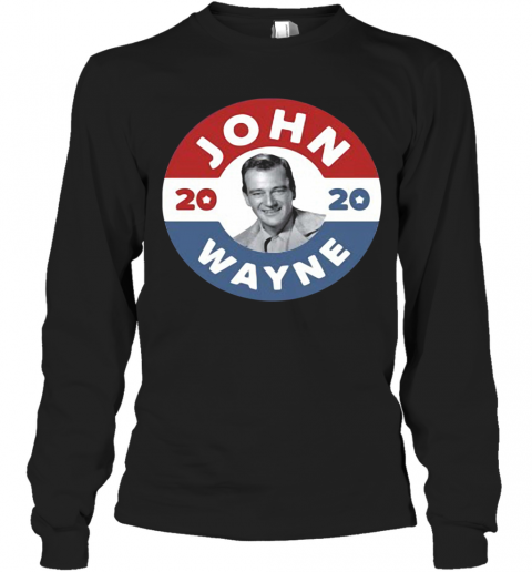 John Wayne 2020 American Flag T-Shirt Long Sleeved T-shirt 
