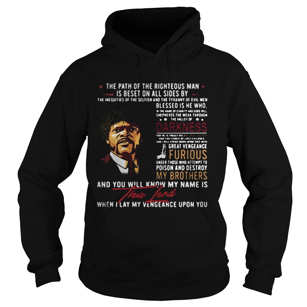 John lewis the path of the righteous man is beset on all sides by Hoodie