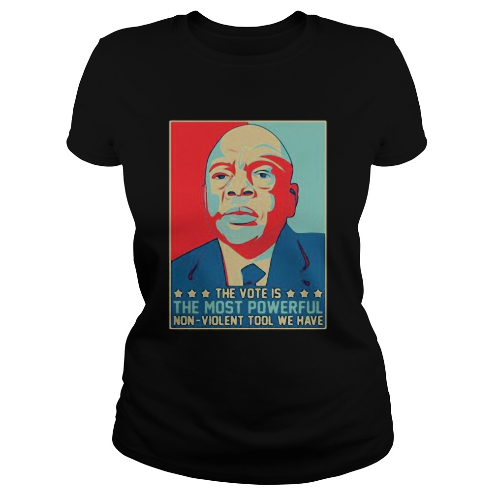 John lewis the vote is the most powerful non violent tool we have Classic Ladies