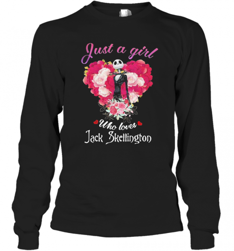 Just A Girl Who Loves Jack Skellington T-Shirt Long Sleeved T-shirt 