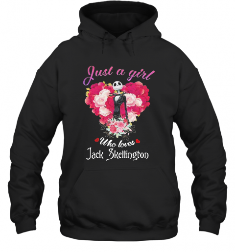 Just A Girl Who Loves Jack Skellington T-Shirt Unisex Hoodie