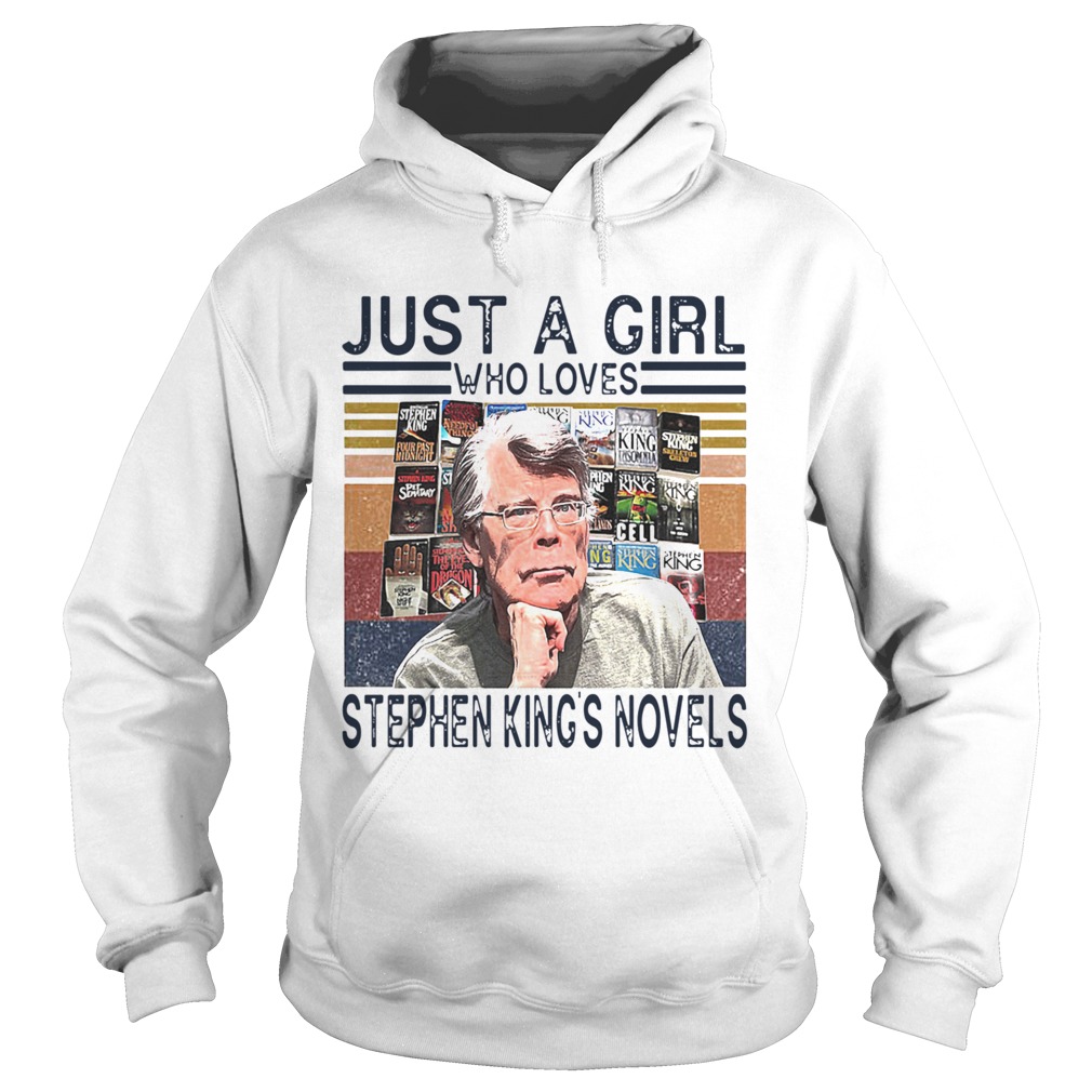 Just A Girl Who Loves Stephen Kings Novels Vintage Retro Hoodie