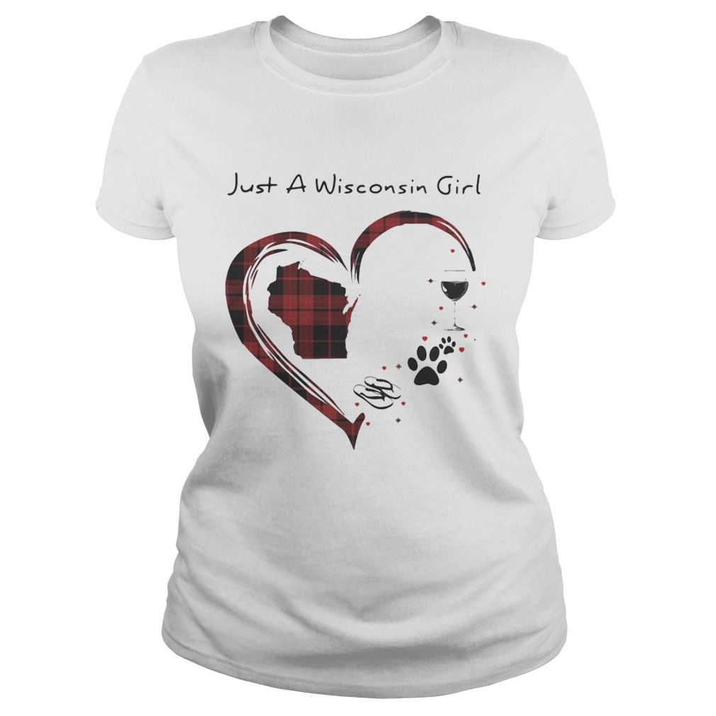 Just A Wisconsin Girl Love Flip Flop Dog Wine Wisconsin Map Classic Ladies