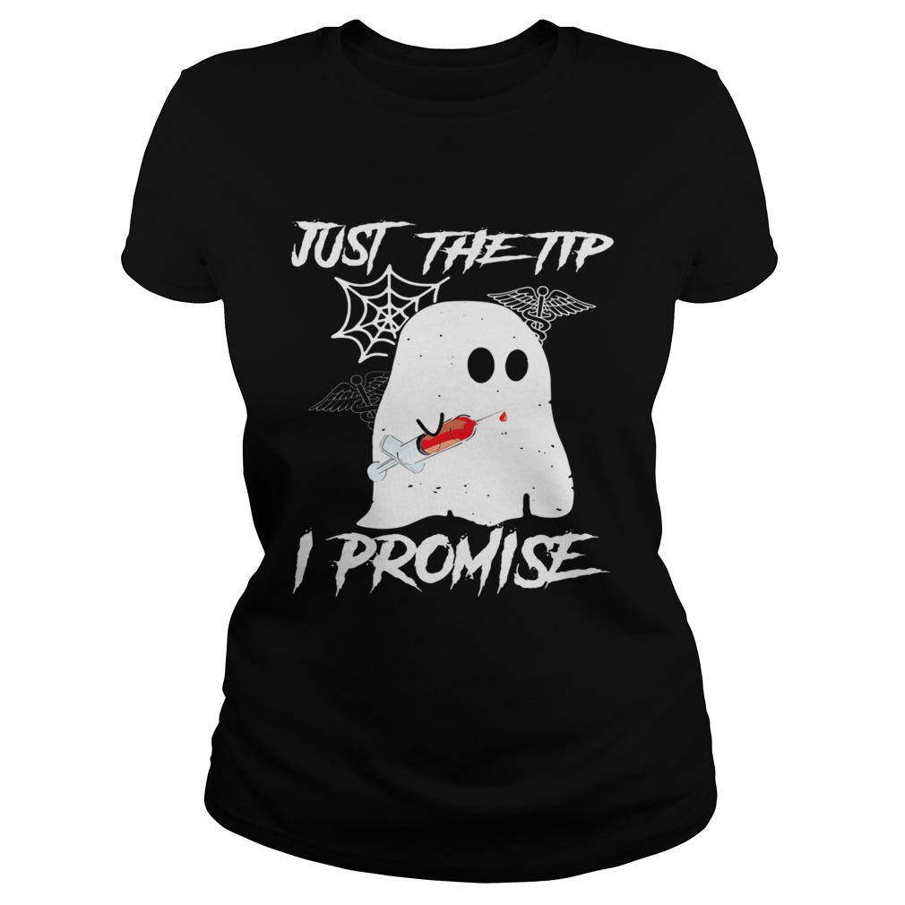Just The Tip I Promise Ghost Halloween Classic Ladies