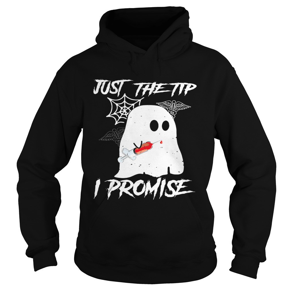 Just The Tip I Promise Ghost Halloween Hoodie