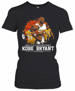 Keep It In Our Memories Kobe Bryant 1978 2020 T-Shirt Classic Women's T-shirt