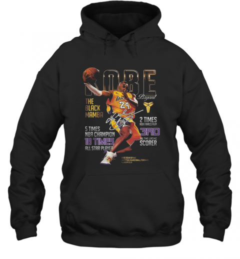Kobe Bryant The Black Mamba 5 Times NBA Champions Signatures T-Shirt Unisex Hoodie