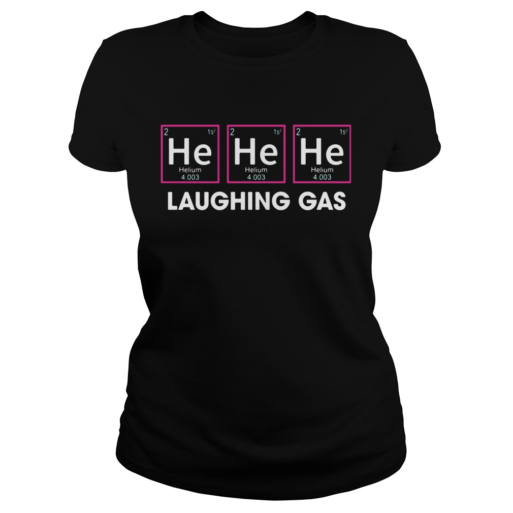 Laughing Gas Helium He Classic Ladies