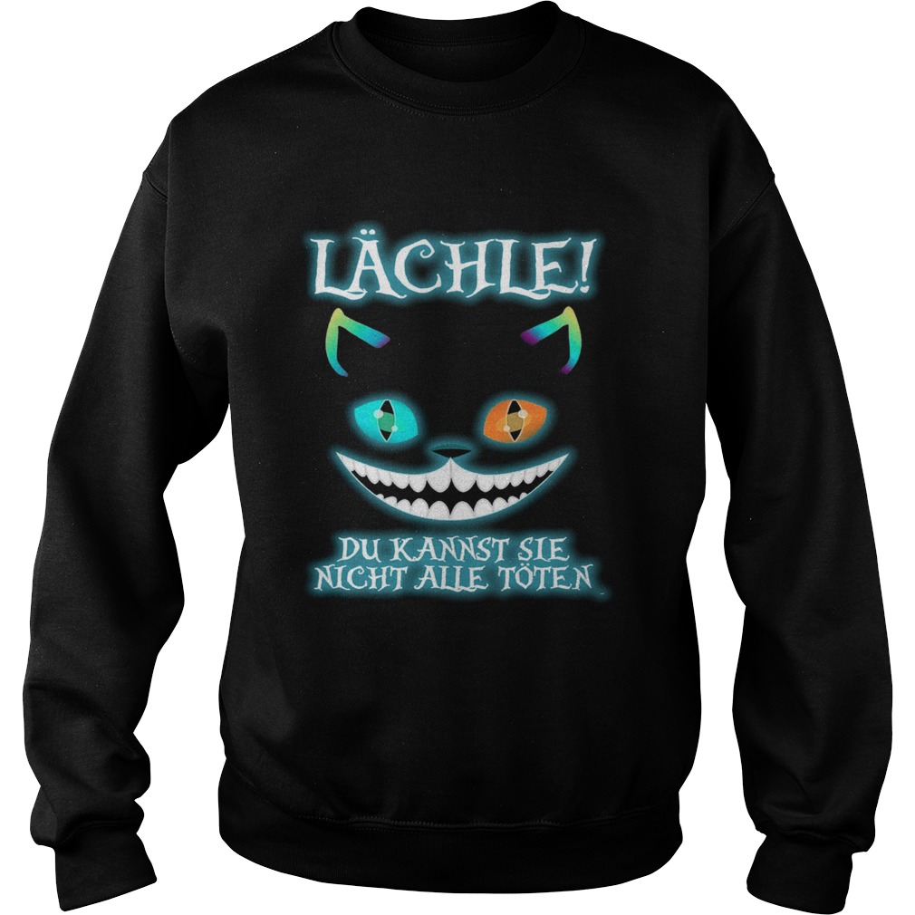 Lchle Du Kannst Sie Nicht Alle Toten Sweatshirt